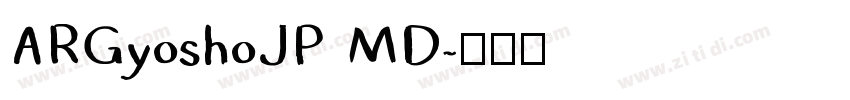 ARGyoshoJP MD字体转换